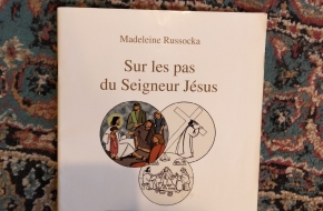 Sur les pas du Seigneur Jésus